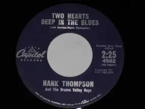 Hank Thompson - Two Hearts Deep In The Blues / Just One Step Away
