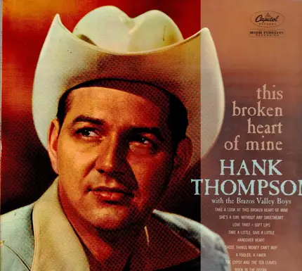 Hank Thompson And His Brazos Valley Boys - This Broken Heart of Mine