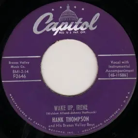Hank Thompson - Wake Up, Irene / Go Cry Your Heart Out