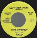 7inch Vinyl Single - Hank Thompson and His Brazos Valley Boys - Westphalia Waltz