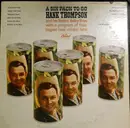 LP - Hank Thompson And His Brazos Valley Boys - A Six Pack To Go