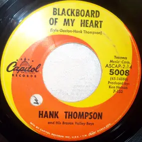 Hank Thompson - Blackboard Of My Heart / Too In Love