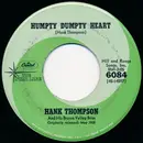 7inch Vinyl Single - Hank Thompson and His Brazos Valley Boys - Humpty Dumpty Heart / Squaws Along The Yukon