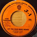 7inch Vinyl Single - Hank Thompson And His Brazos Valley Boys - He's Got A Way With Women / Let The Four Winds Choose
