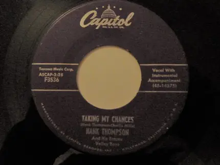 Hank Thompson And His Brazos Valley Boys - It Makes No Difference Now / Taking My Chances