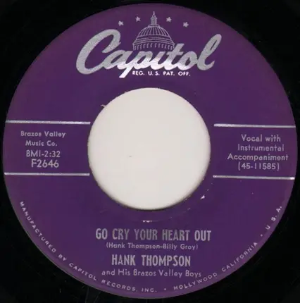 Hank Thompson And His Brazos Valley Boys - Wake Up, Irene / Go Cry Your Heart Out