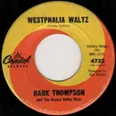 7inch Vinyl Single - Hank Thompson And His Brazos Valley Boys - Westphalia Waltz / The Blue Skirt Waltz