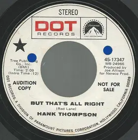Hank Thompson - But That's All Right