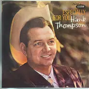 Hank Thompson - Especially For You