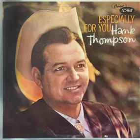 Hank Thompson - Especially For You