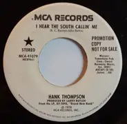 Hank Thompson - I Hear The South Callin' Me