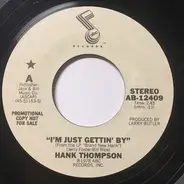 Hank Thompson - I'm Just Gettin' By