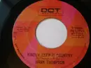 7inch Vinyl Single - Hank Thompson - Kindly Keep It Country