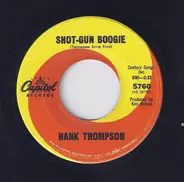 Hank Thompson - Shot-Gun Boogie / Humpty Dumpty Heart