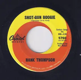 Hank Thompson - Shot-Gun Boogie / Humpty Dumpty Heart