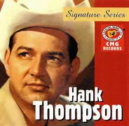 Hank Thompson - Signature Series