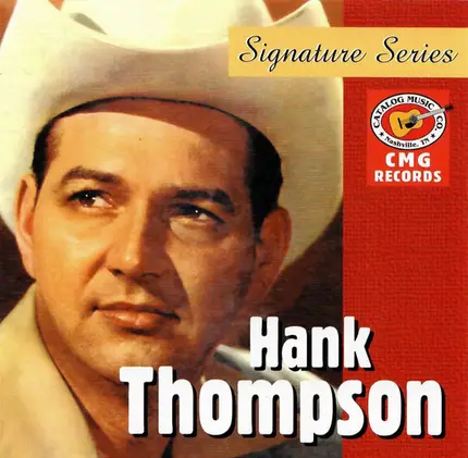 Hank Thompson - Signature Series