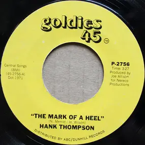 Hank Thompson - The mark of a heel