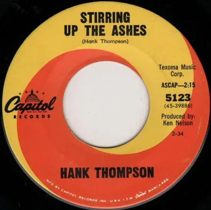 Hank Thompson - Just To Ease The Pain / Stirring Up The Ashes