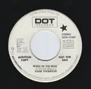 7inch Vinyl Single - Hank Thompson - Roses In The Wine