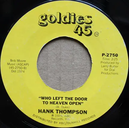 Hank Thompson - The Older The Violin, The Sweeter The Music / Who Left The Door To Heaven Open