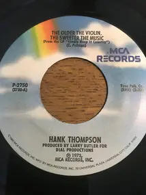Hank Thompson - The Older The Violin, The Sweeter The Music / Who Left The Door To Heaven Open