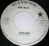 7inch Vinyl Single - Hank Wallis - Lover Baby - promo copy