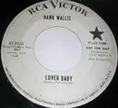 7inch Vinyl Single - Hank Wallis - Lover Baby - promo copy