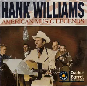 Hank Williams - American Music Legends