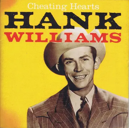 Hank Williams - Cheating Hearts