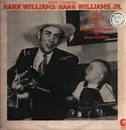 Double LP - Hank Williams / Hank Williams Jr. - The Legend Of Hank Williams In Song And Story