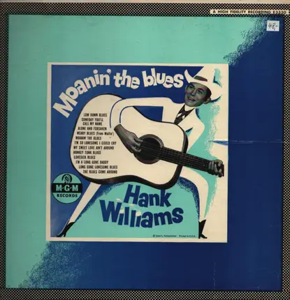 Hank Williams & His Drifting Cowboys - Moanin' the Blues