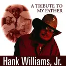 CD - Hank Williams Jr. - A Tribute To My Father