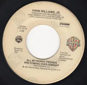 Hank Williams, Jr. - All My Rowdy Friends