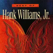 CD - Hank Williams Jr. - Best Of Hank Williams, Jr.