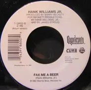 Hank Williams Jr. - Fax Me A Beer