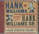CD - Hank Williams Jr. - Hank Williams, Jr. Sings Hank Williams, Sr. - As Featured In The Film 'Your Cheatin' Heart'