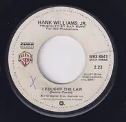 Hank Williams Jr. - I Fought The Law / It's Different With You