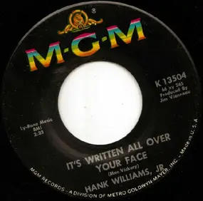 Hank Williams, Jr. - It's Written All Over Your Face