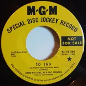 Lois johnson - So Sad (To Watch Good Love Go Bad)