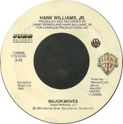 7inch Vinyl Single - Hank Williams Jr. - Major Moves / Mr. Lincoln