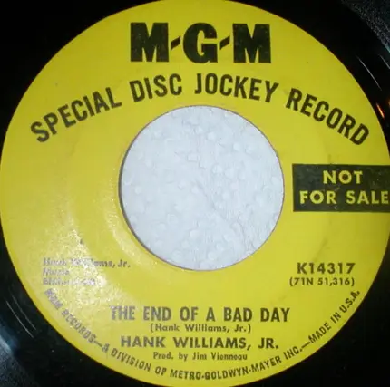 Hank Williams Jr. - The End Of A Bad Day / Ain't That A Shame