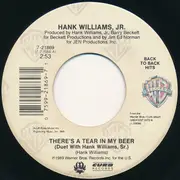 7inch Vinyl Single - Hank Williams Jr. - There's A Tear In My Beer / Finders Are Keepers