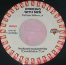 7inch Vinyl Single - Hank Williams Jr. - Working With Men