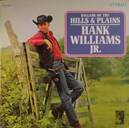 Hank Williams Jr. - Ballads of the Hills & Plains