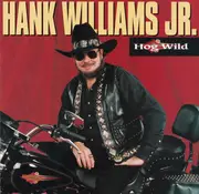 CD - Hank Williams Jr. - Hog Wild