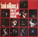 LP - Hank Williams Jr. - Live At Cobo Hall Detroit