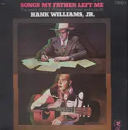 Hank Williams Jr. - Songs My Father Left Me