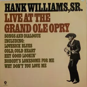 Hank Williams - Live At The Grand Ole Opry