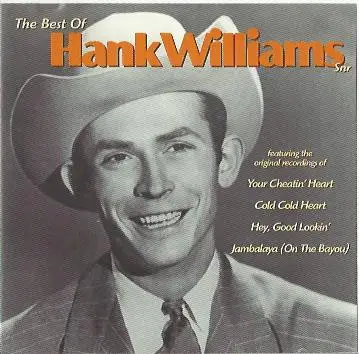 Hank Williams - The Best Of Hank Williams Snr